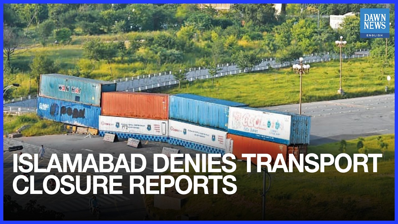 Islamabad Authorities Deny Reports of Transport Terminals Closure in City | Dawn News English