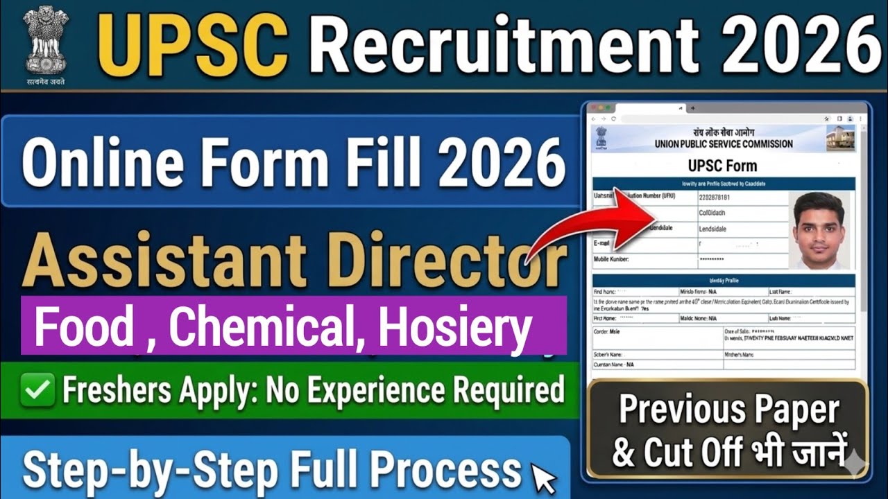 UPSC Assistant Director Food Online Form Fill 2026|UPSC Assistant Director Food Form Filling 2026