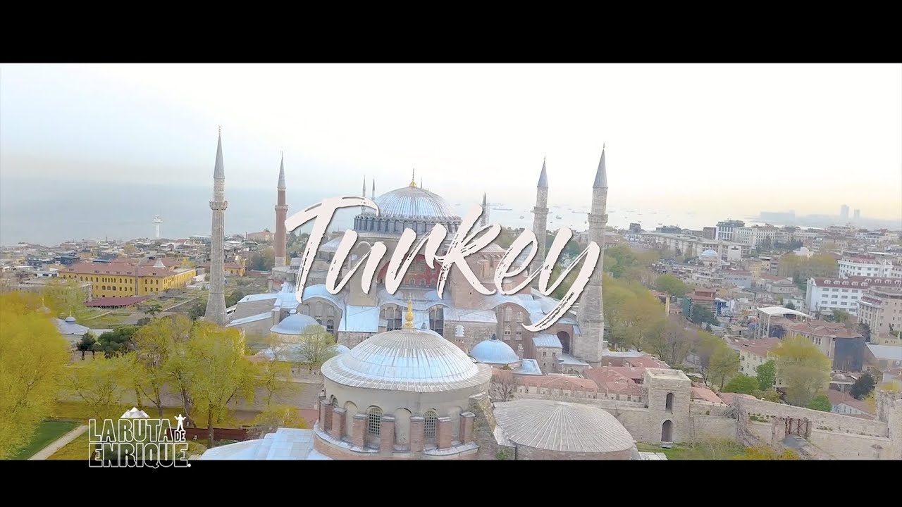 🇹🇷 Turkey | La Ruta de Enrique