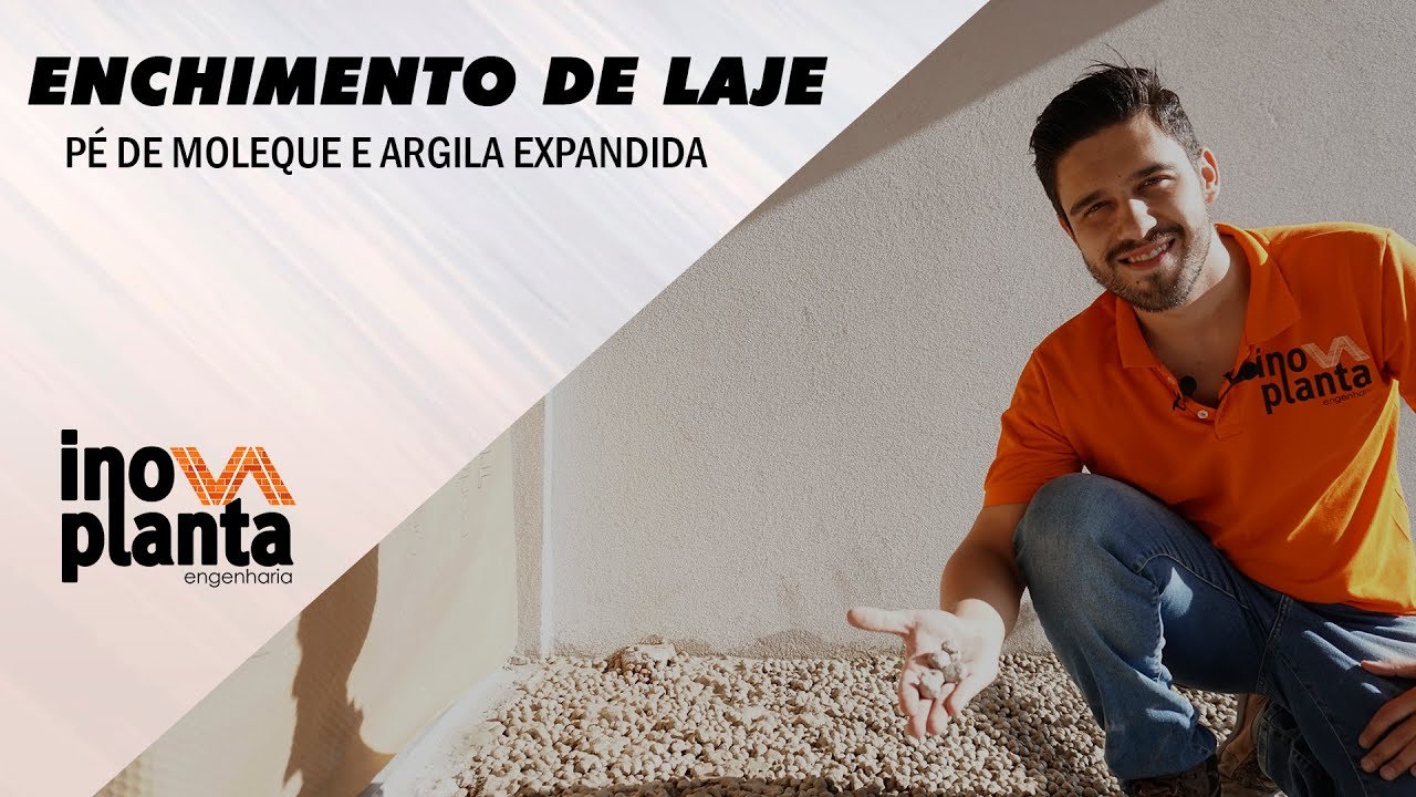 ENCHIMENTO DE LAJE - Pé de Moleque e Argila Expandida