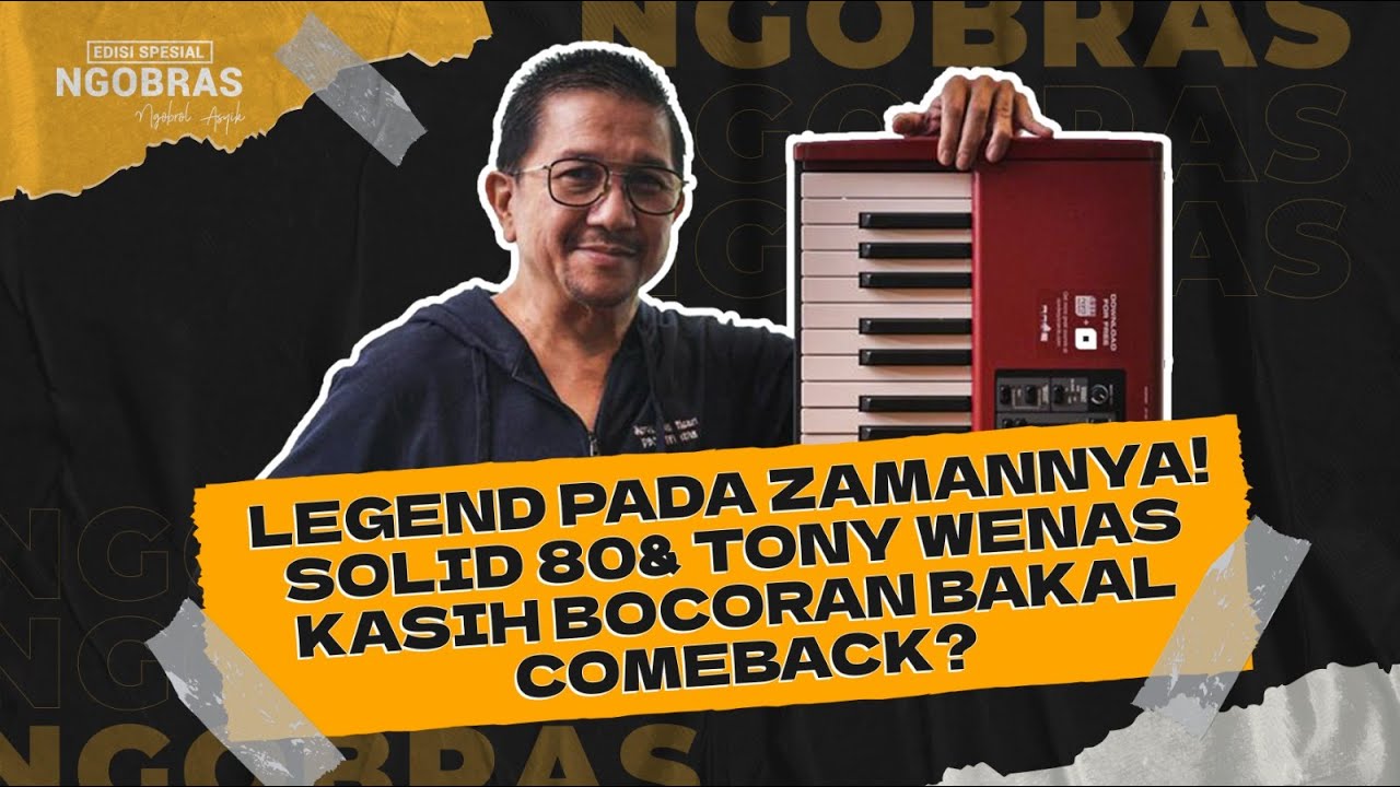 INI DIA MUSISI ZAMAN NOW FAVORIT TONY WENAS