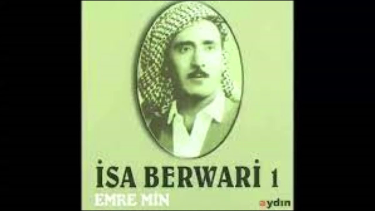 İsa Berwari Güloka Fıla Salihe Nure berebin