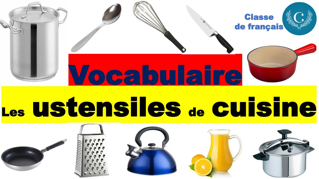 vocabulaire : Les ustensiles de cuisine