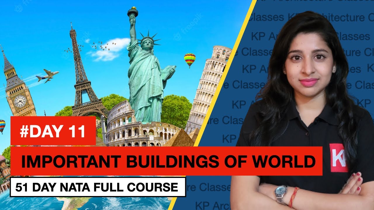 [Day 11] NATA  2025 & JEE-2 Exam Preparation | Important Buildings of World by Monali ma'am