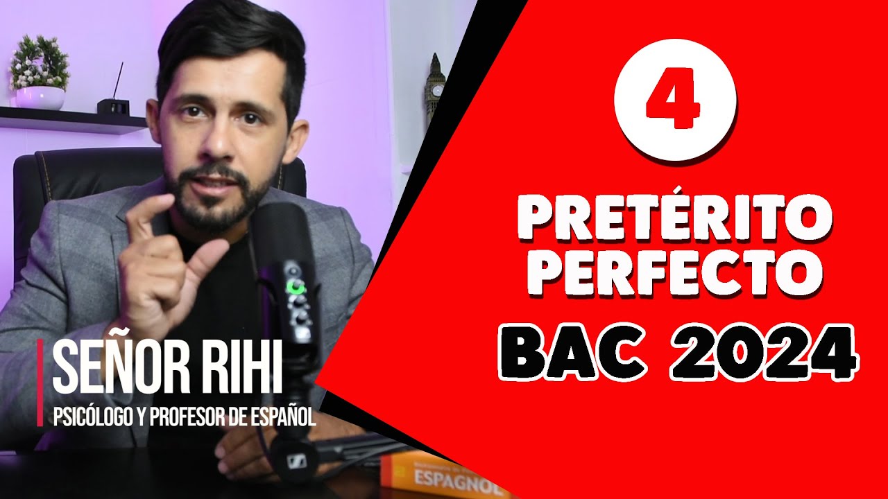 Pretérito perfecto / Bac 2025 / 04 الدرس