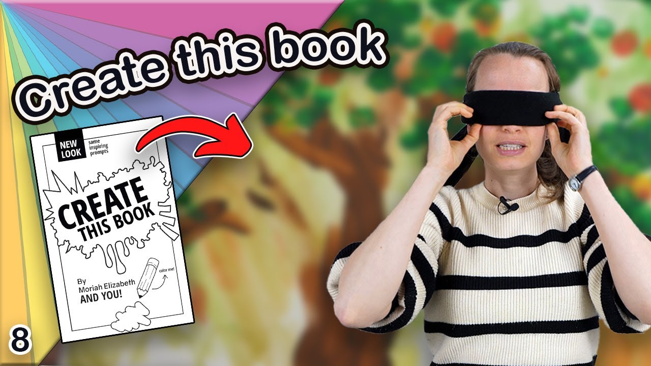 Create this book (Part 8) Making art without looking?! 🫣