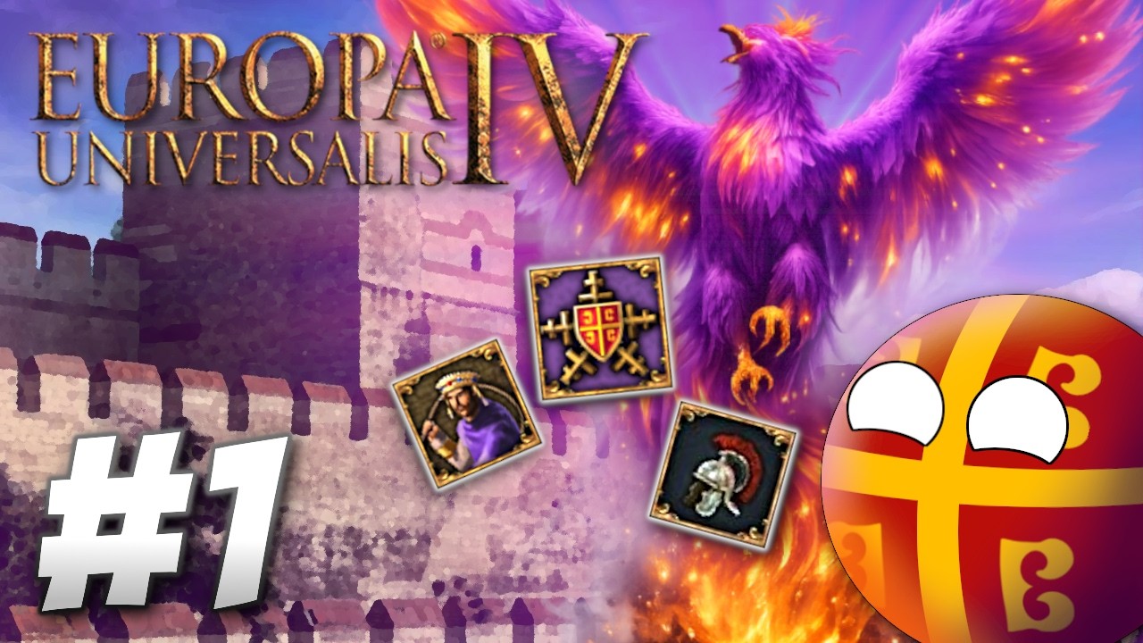 The Purple Phoenix Rises! | EU4: Byzantium (Part 1)