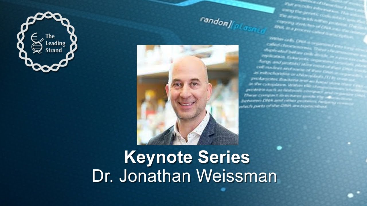 CSHL Keynote, Dr. Jonathan Weissman, Whitehead Institute and MIT/HHMI