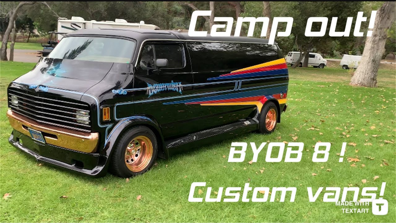 BYOB 8!  “Bring Your Own Boogie” VAN camp out! Presented by California Street Vans SoCal! 9/29-10/1