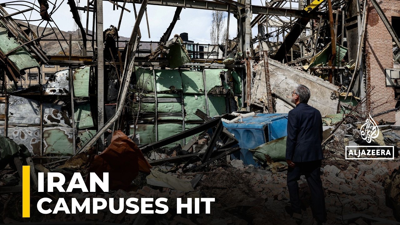 Iranian universities under attack: Government says 30 hit across the country