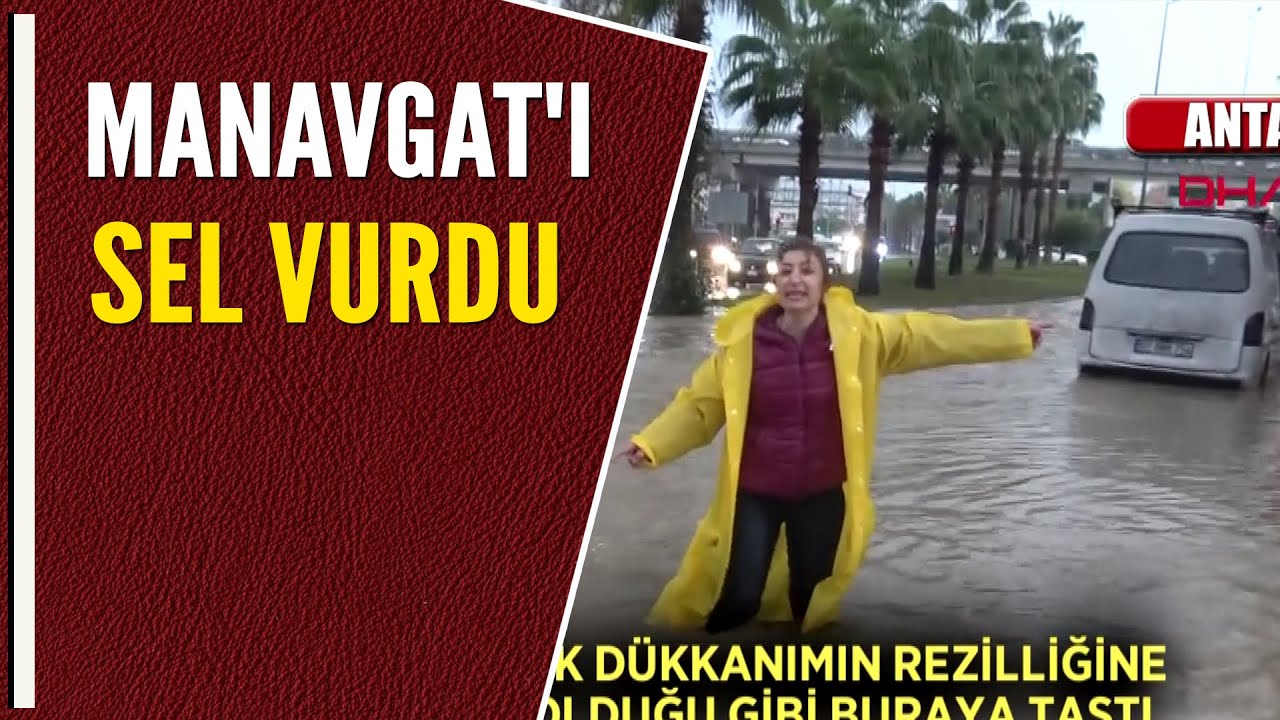 MANAVGAT'I SEL VURDU