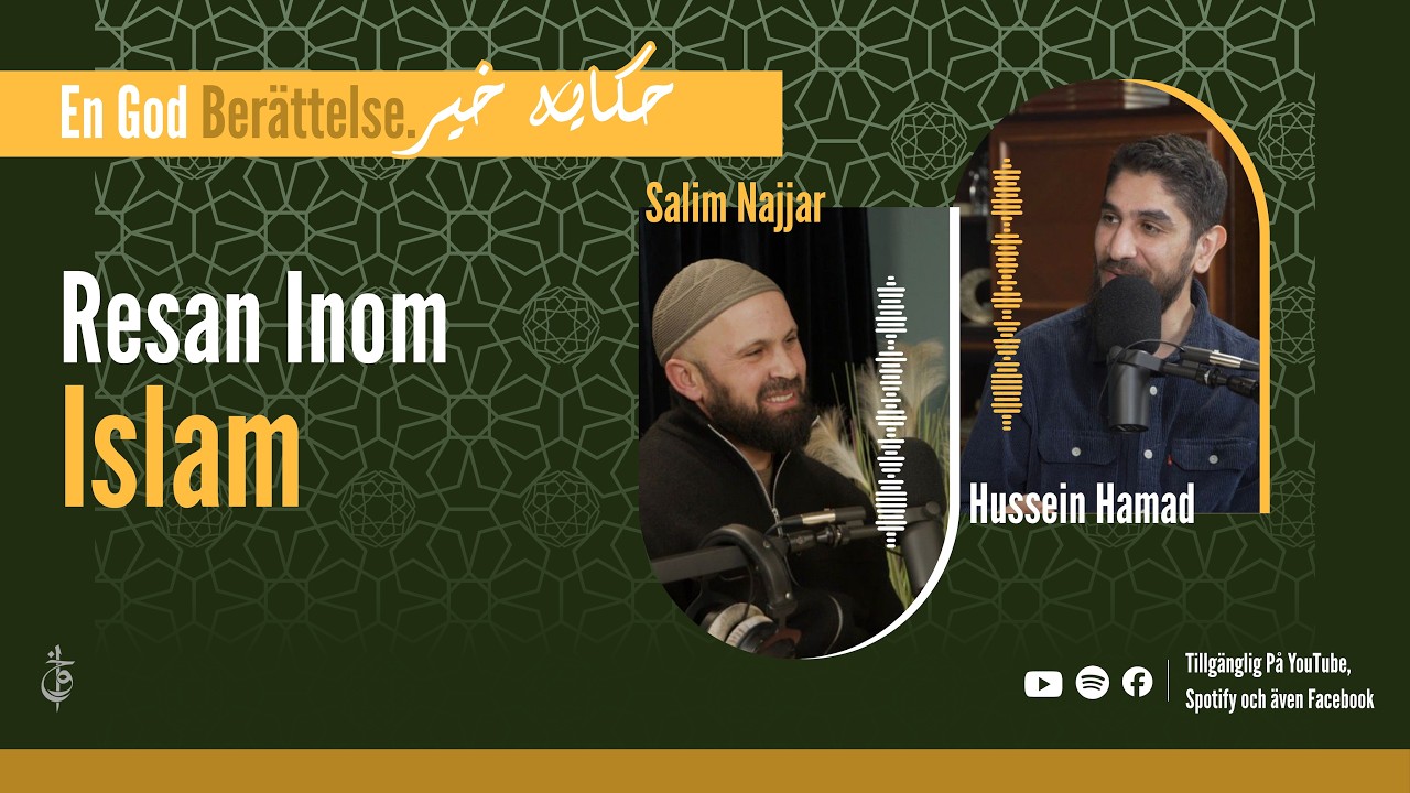 Resan inom islam | En god berättelse – Premiäravsnitt