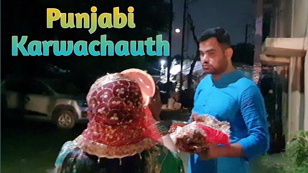 Punjabi Karwa chauth full detail