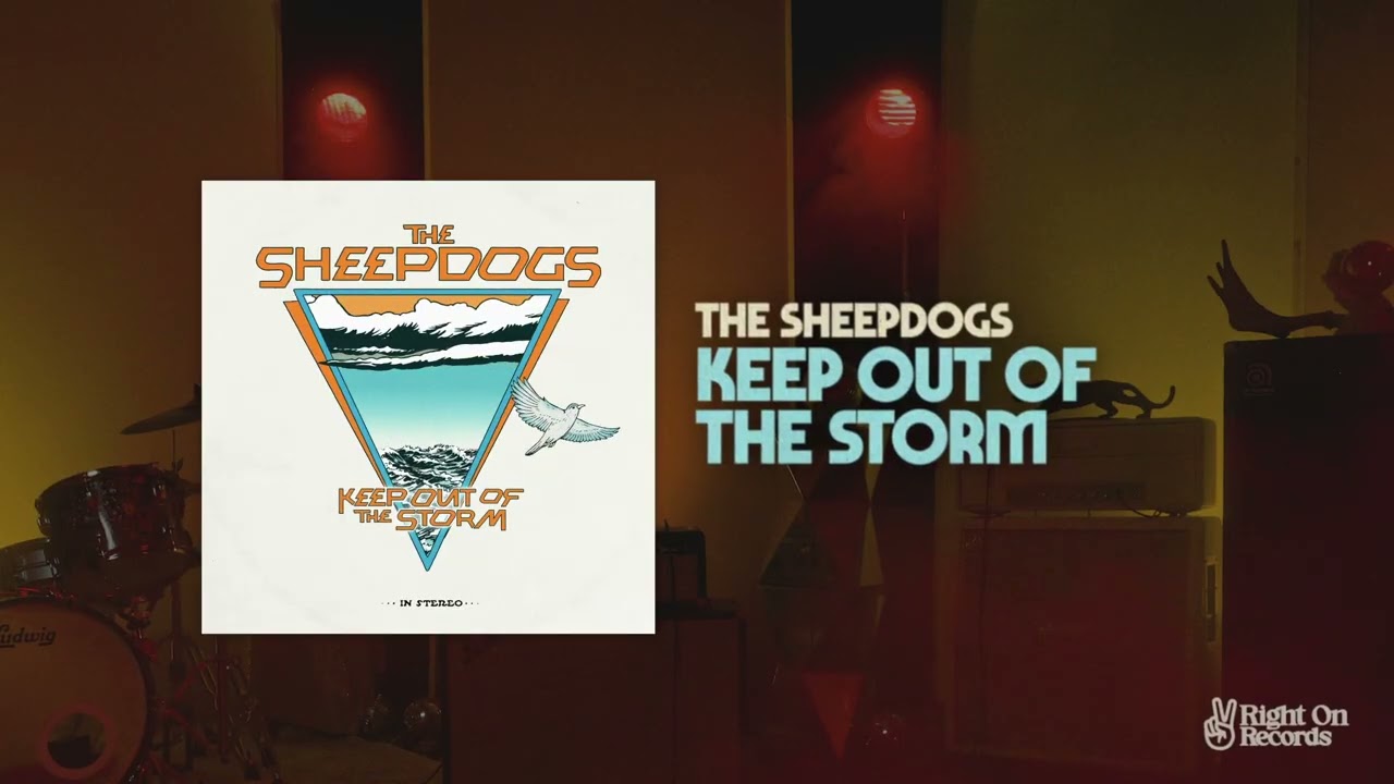The Sheepdogs - Keep Out of the Storm (Visualizer)