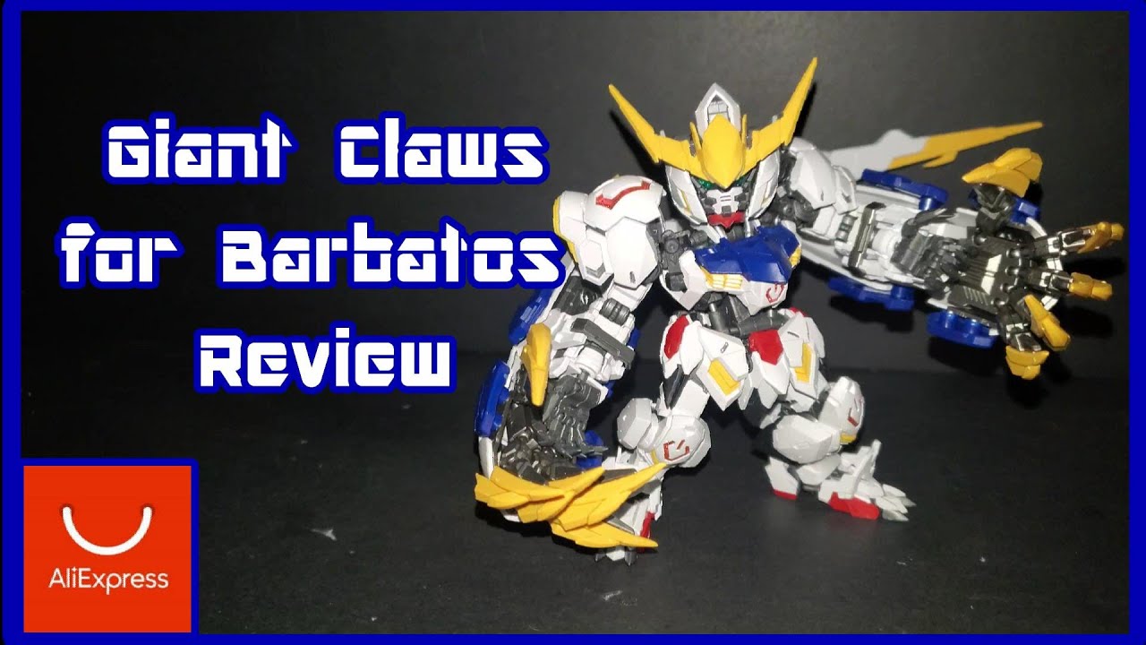 Giant Claws for SDMG Barbatos Review