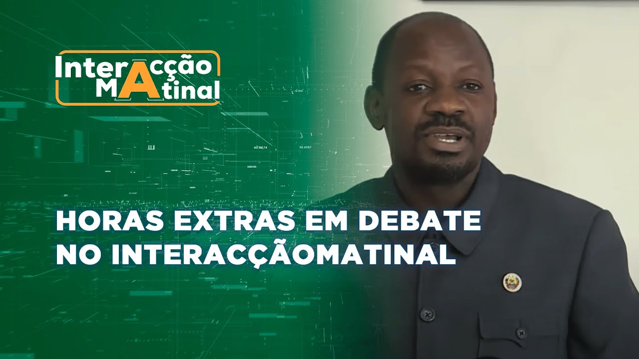 Horas extras em debate no #InteracçãoMatinal @Portal FM | Fala Moçambique
