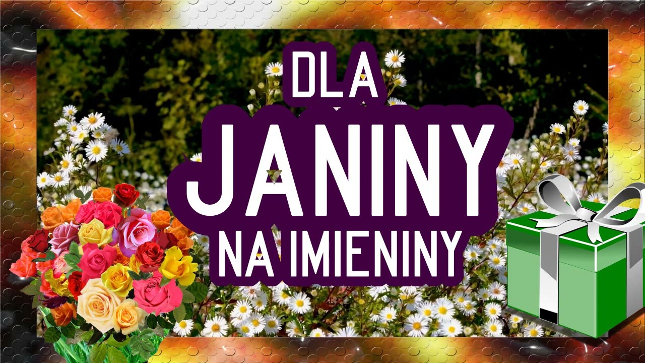 Janina obchodzi dzisiaj imieniny. Posłuchaj Janino życzeń i piosenki dla ciebie z okazji imienin