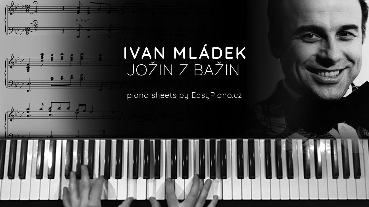 Jožin z bažin - Ivan Mládek + noty pro piano