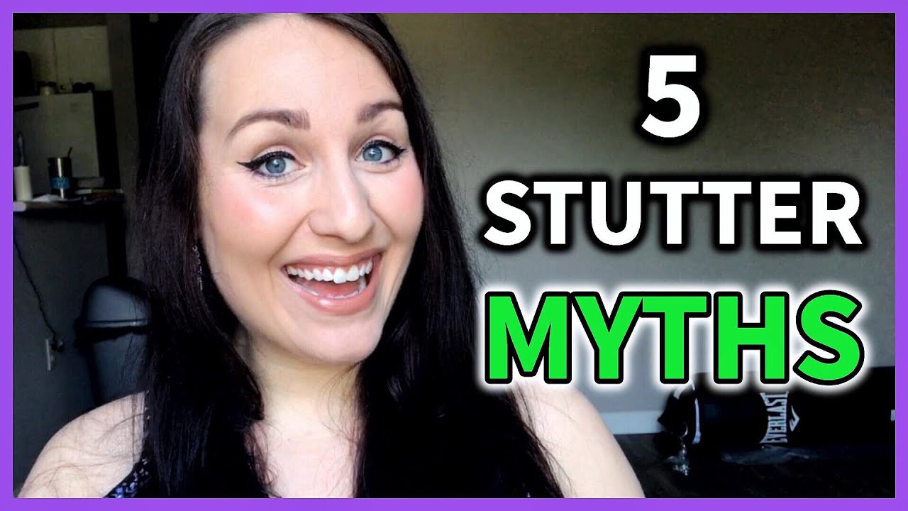TOP 5 STUTTER MYTHS