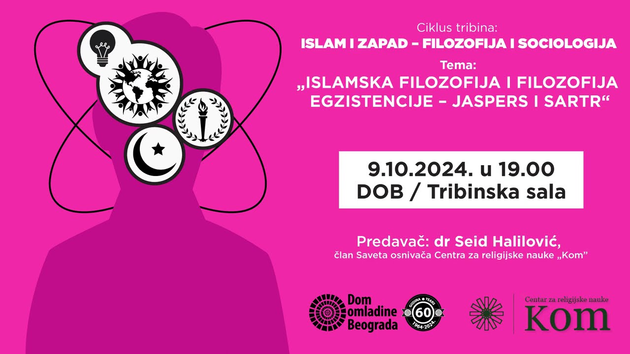 DOB TRIBINA: Islamska filozofija i filozofija egzistencije &ndash; Jaspers i Sartr