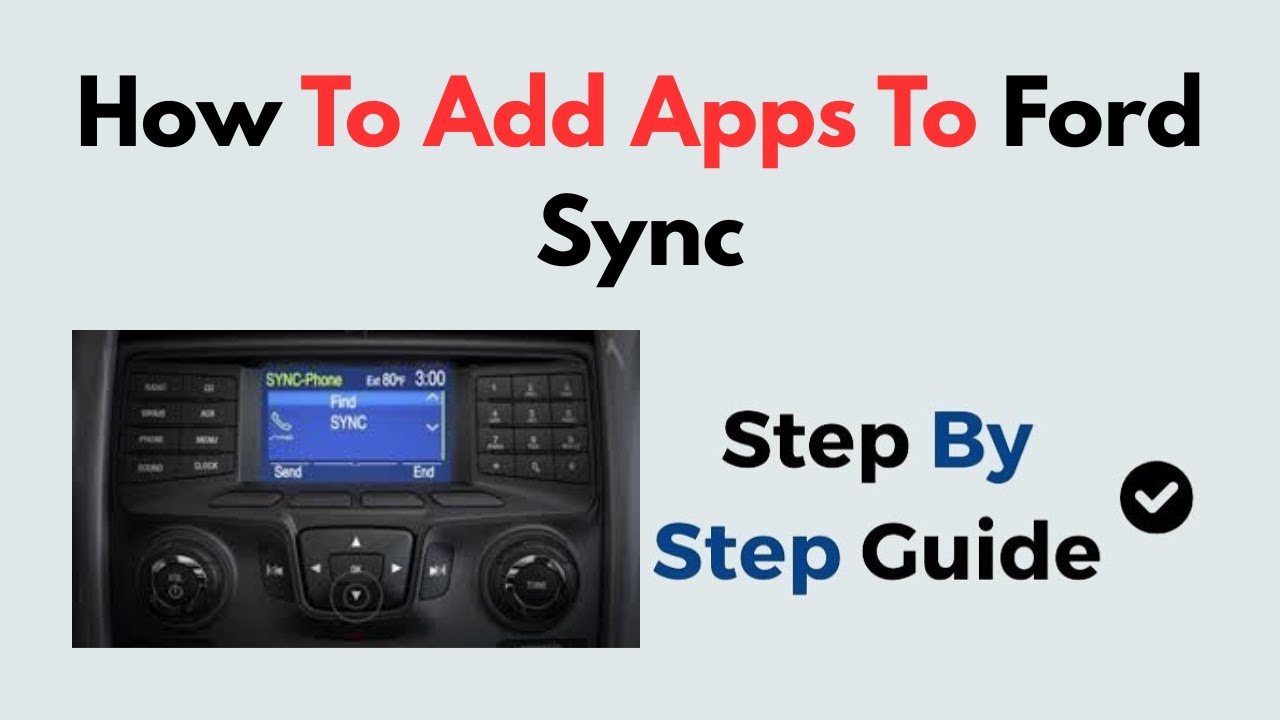 How to Add Apps to Ford SYNC | Step-by-Step AppLink Setup Guide for SYNC 3 & SYNC 4