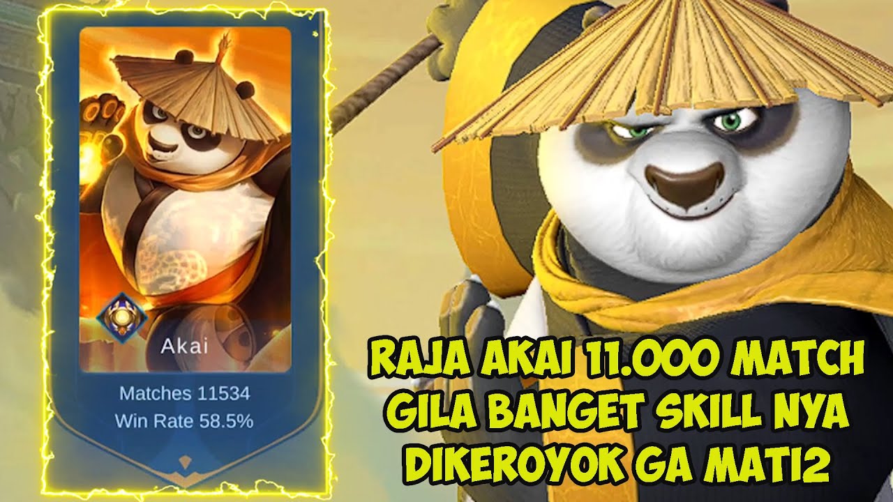 Raja Akai 11.000 Match Dikeroyok 5 Orang Ga Mati2 Skill nya Jago Banget - Top 1 Global Akai 2022
