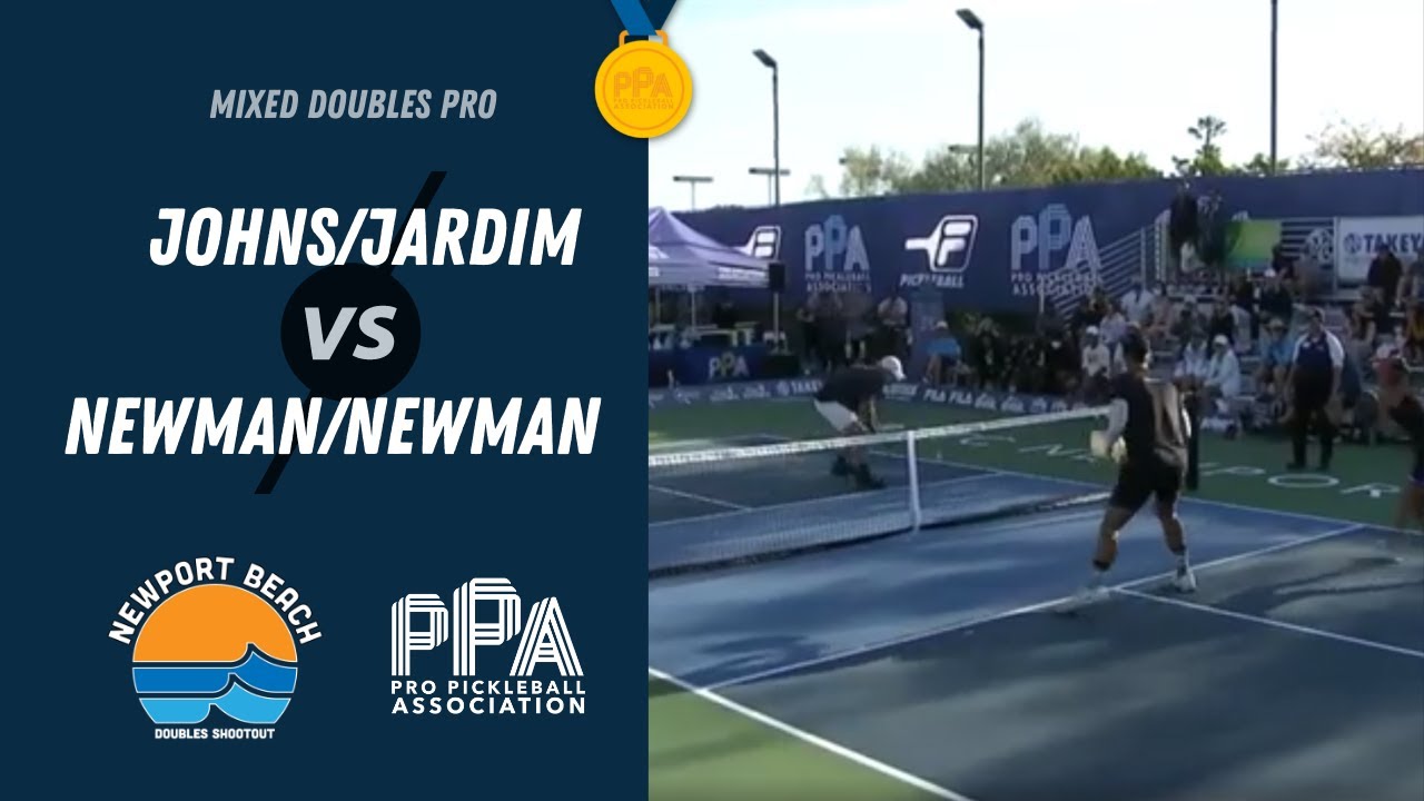 Ben Johns / Simone Jardim vs Riley Newman / Lindsey Newman -PPA Newport -Mixed Gold -Pro Pickleball
