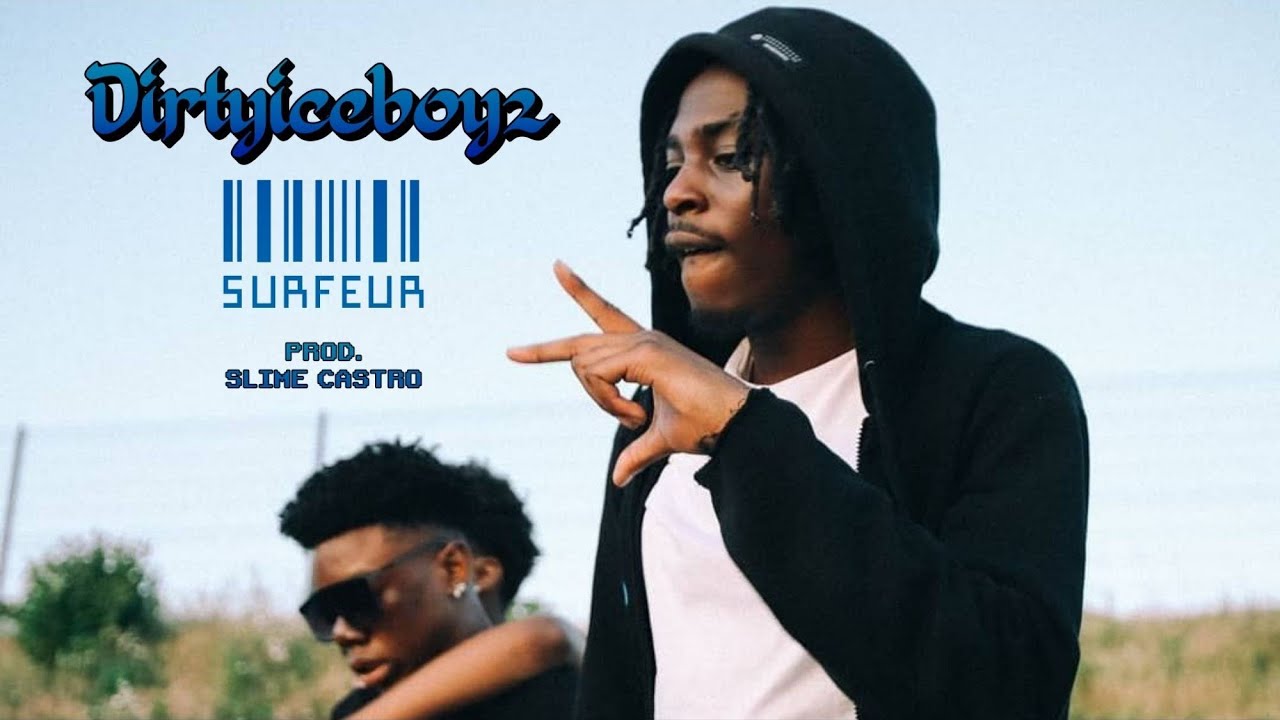 Dirtyiceboyz - SURFEUR