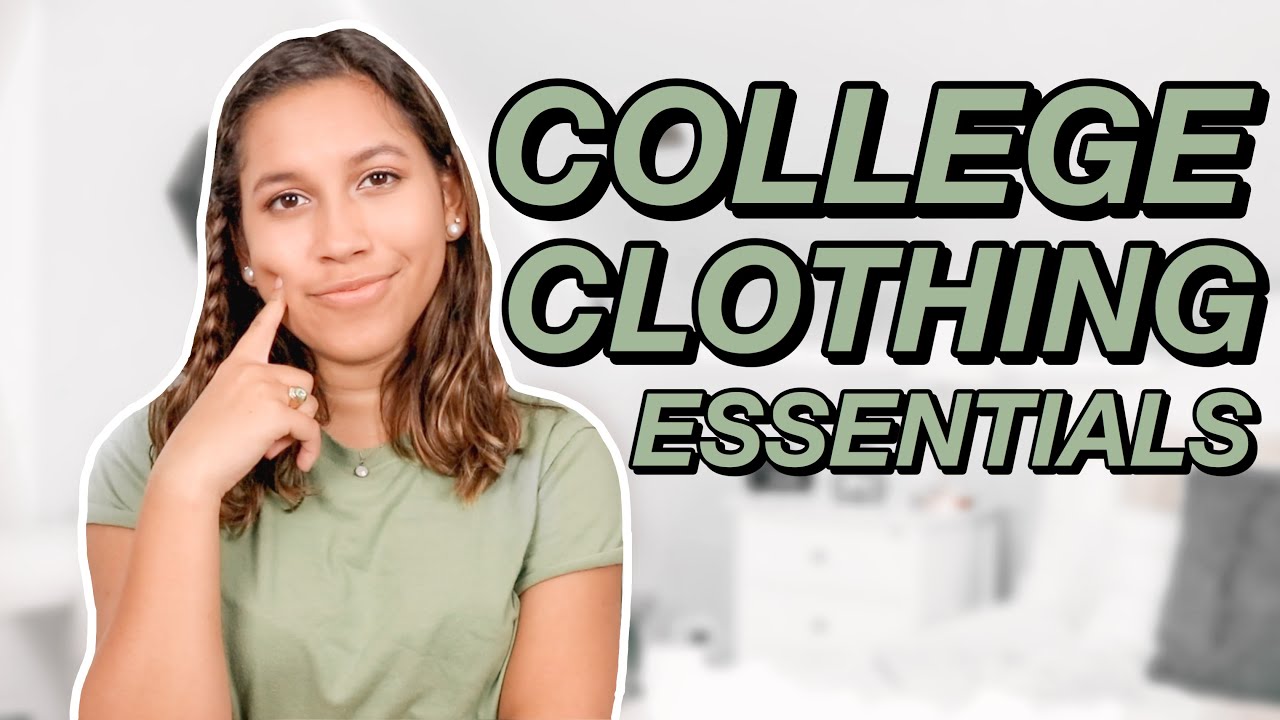 Clothes You NEED in College 2020 | College Clothing Essentials 2020