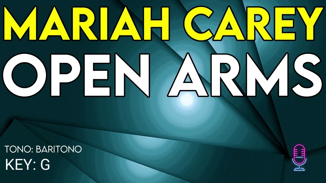 Mariah Carey - Open Arms - Karaoke Instrumental - Baritone
