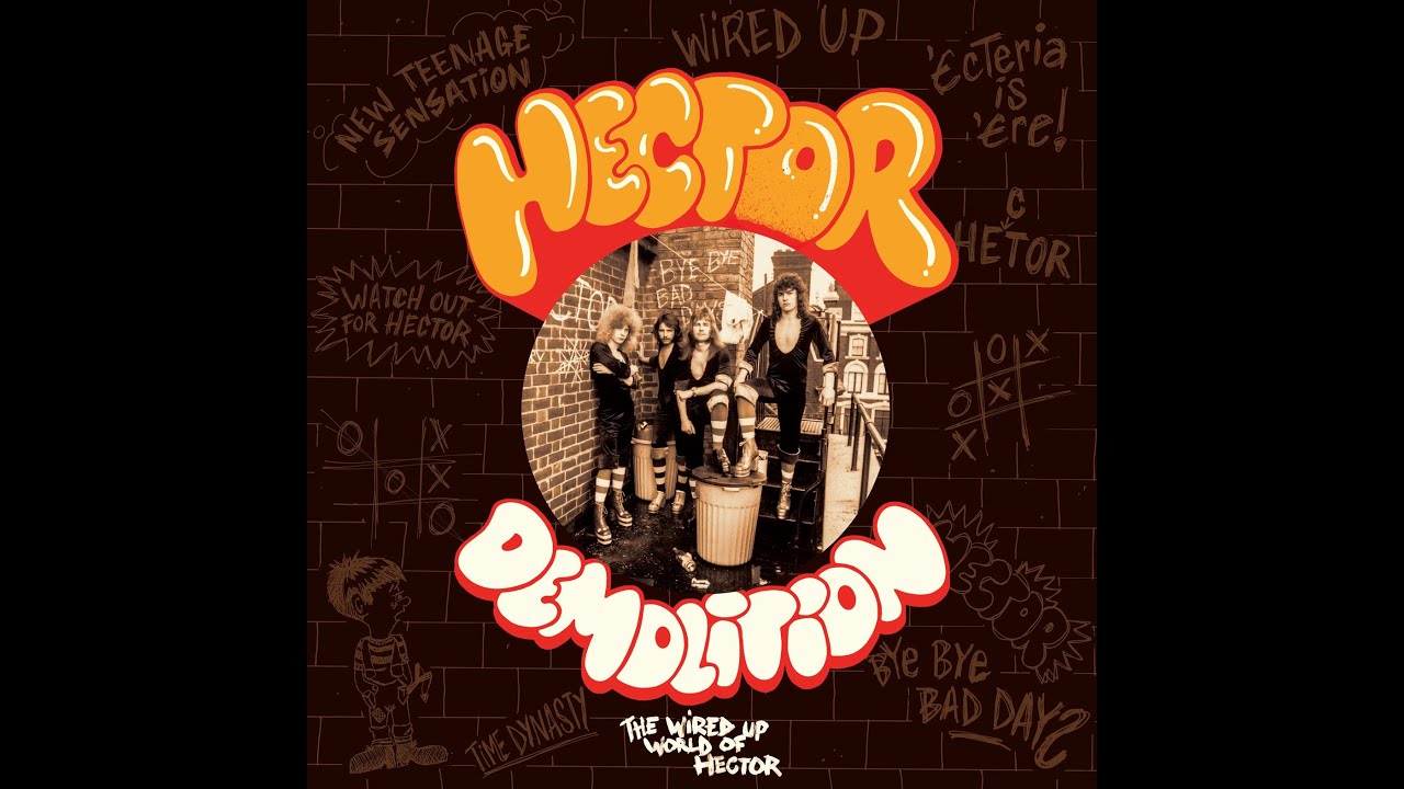 Hector -  Demolition