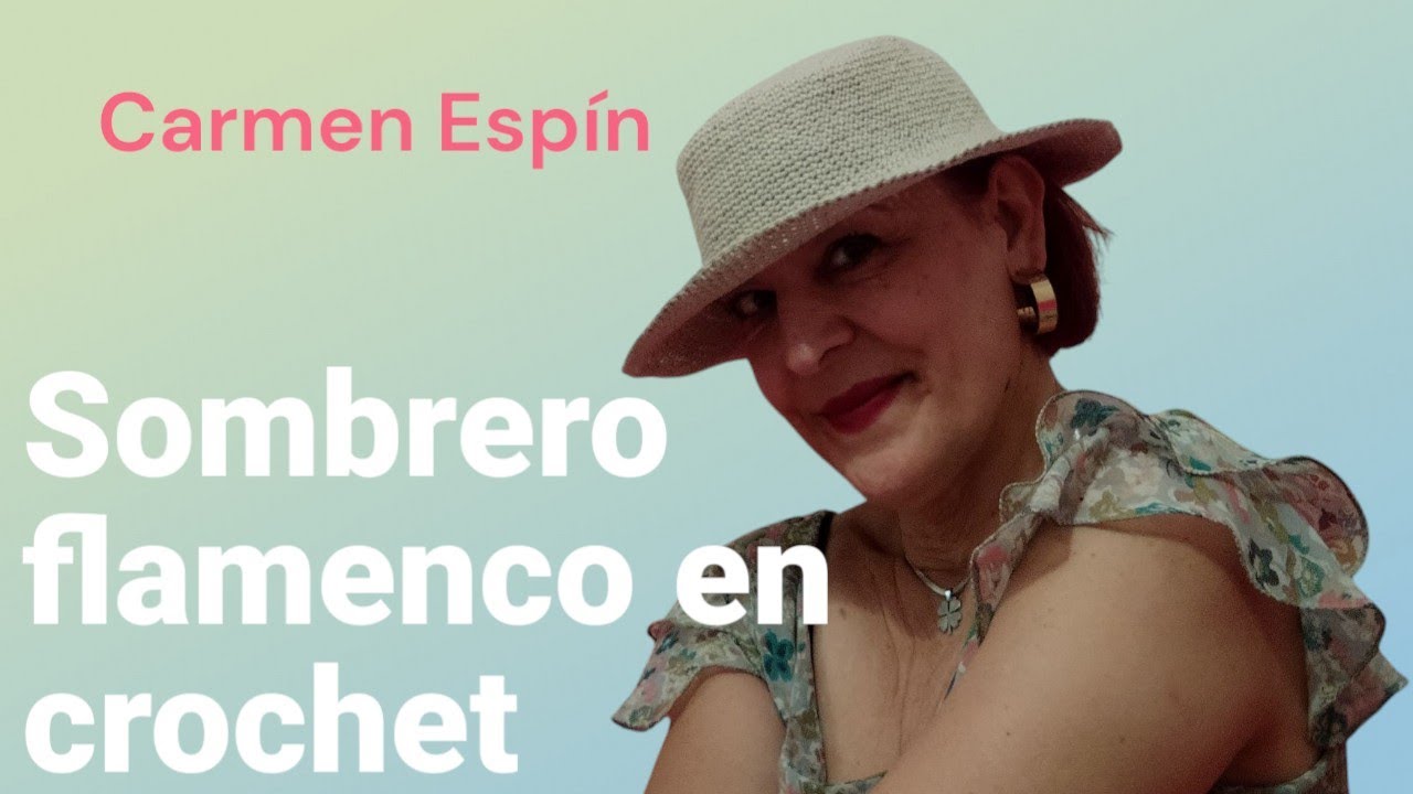 Tejido en GANCHILLO este Sombrero Flamenco, tejelo en una tarde conmigo🥰