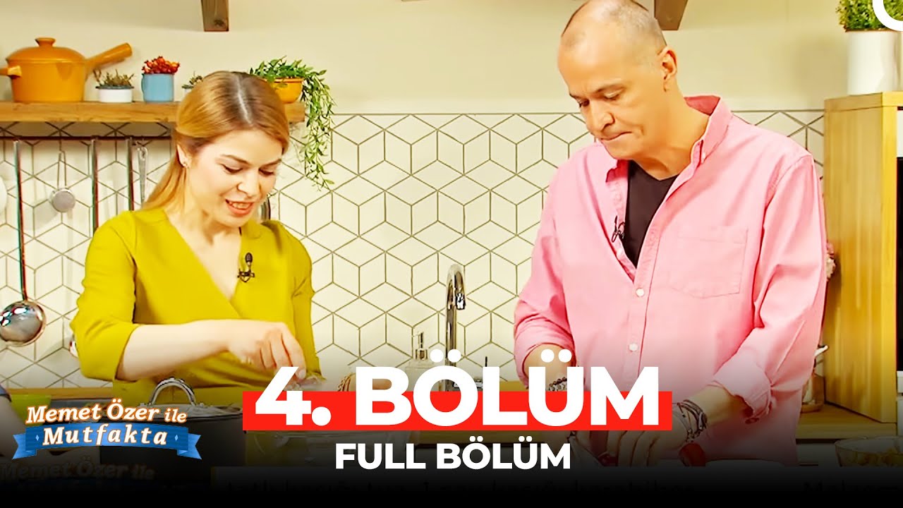 Memet Özer ile Mutfakta Ramazan Özel 4. Bölüm | Filiz Er