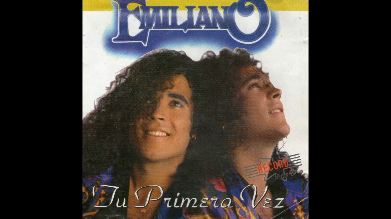 Emiliano - 03 - Tu Primera Vez (1993)