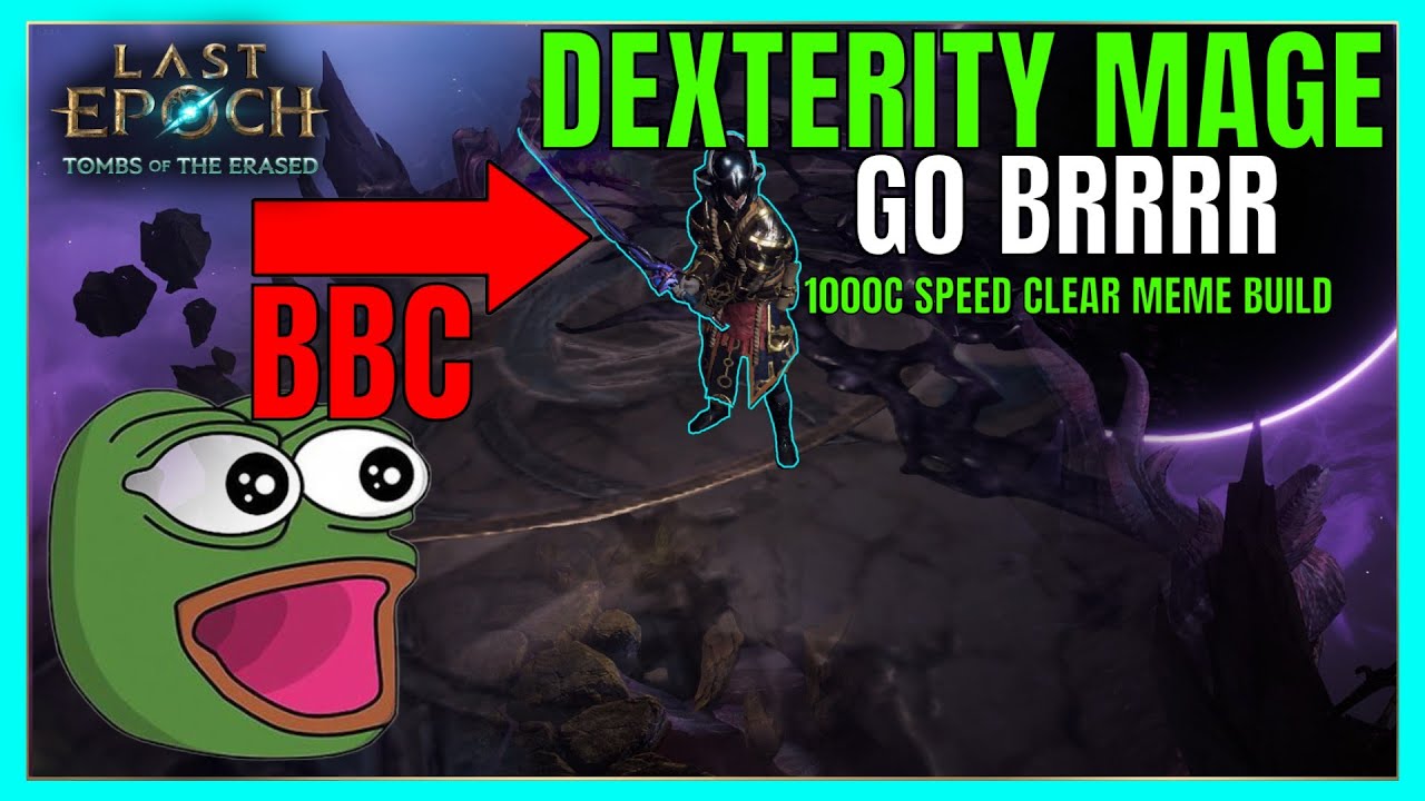 Dexterity Mage with a BBC - The 