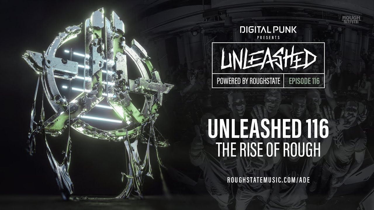 116 | Digital Punk - Unleashed Powered By Roughstate (Hardstyle Podcast)
