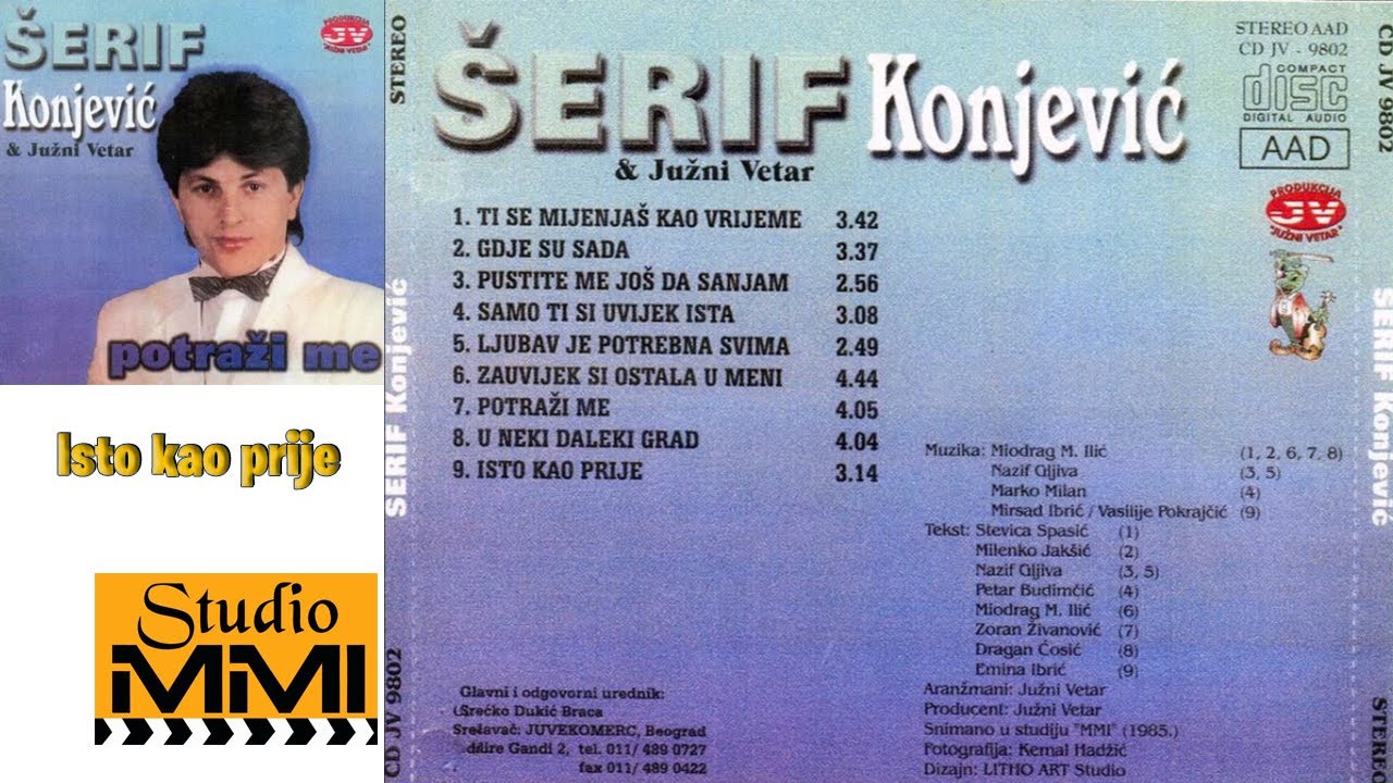 Serif Konjevic i Juzni Vetar - Isto kao prije (Audio 1985)