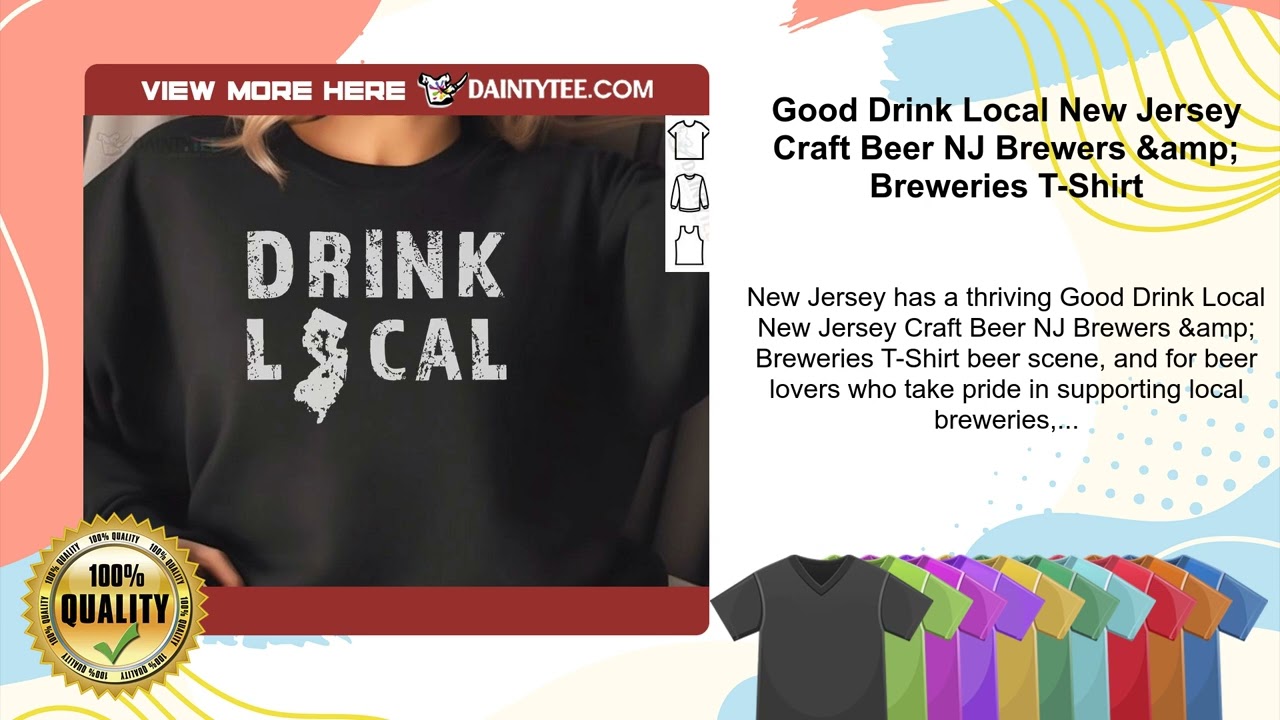 Good Drink Local New Jersey Craft Beer NJ Brewers &amp; Breweries T-Shirt