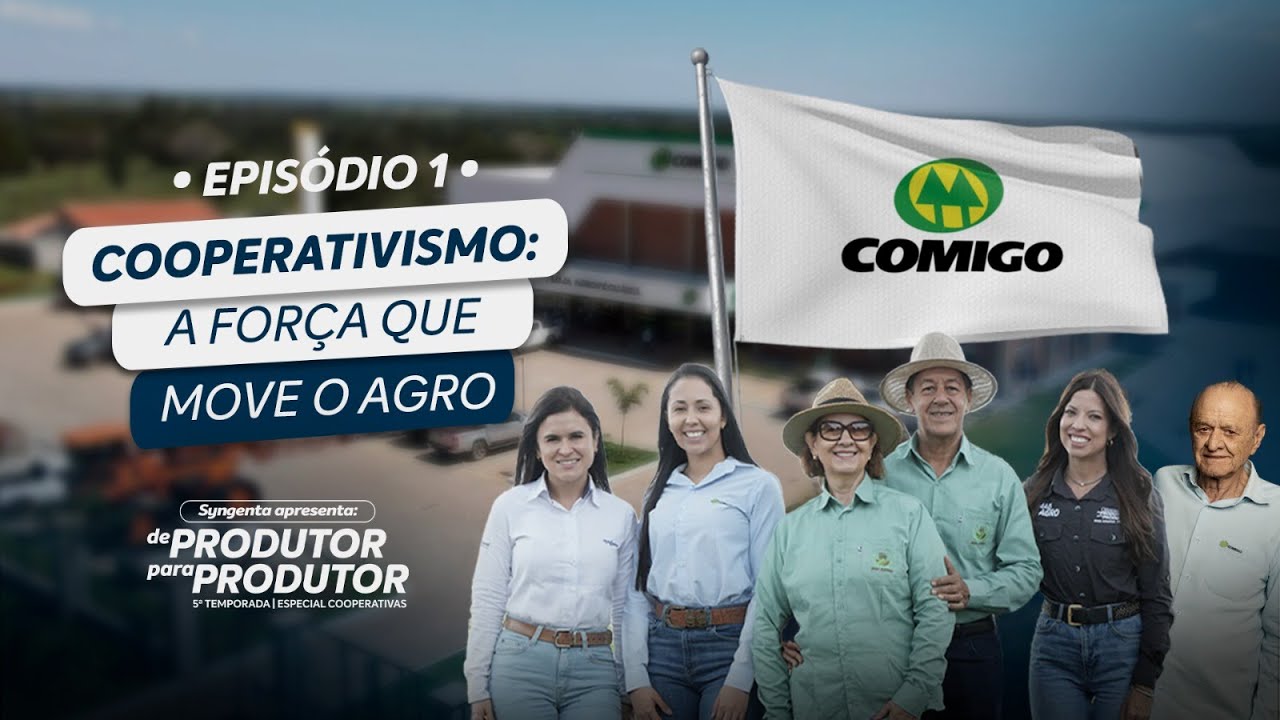 De Produtor para Produtor | Episódio 1 | A força do cooperativismo no Brasil