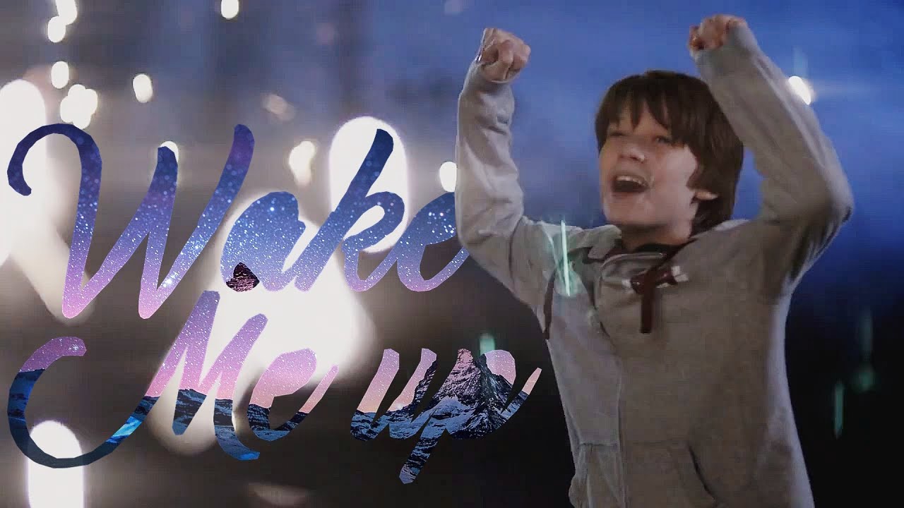 Multifandom - Wake Me Up