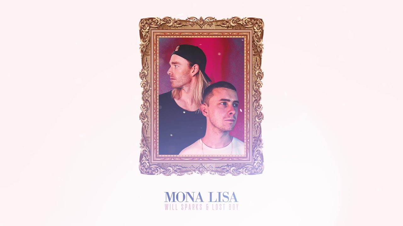 Will Sparks, Lost Boy - Mona Lisa