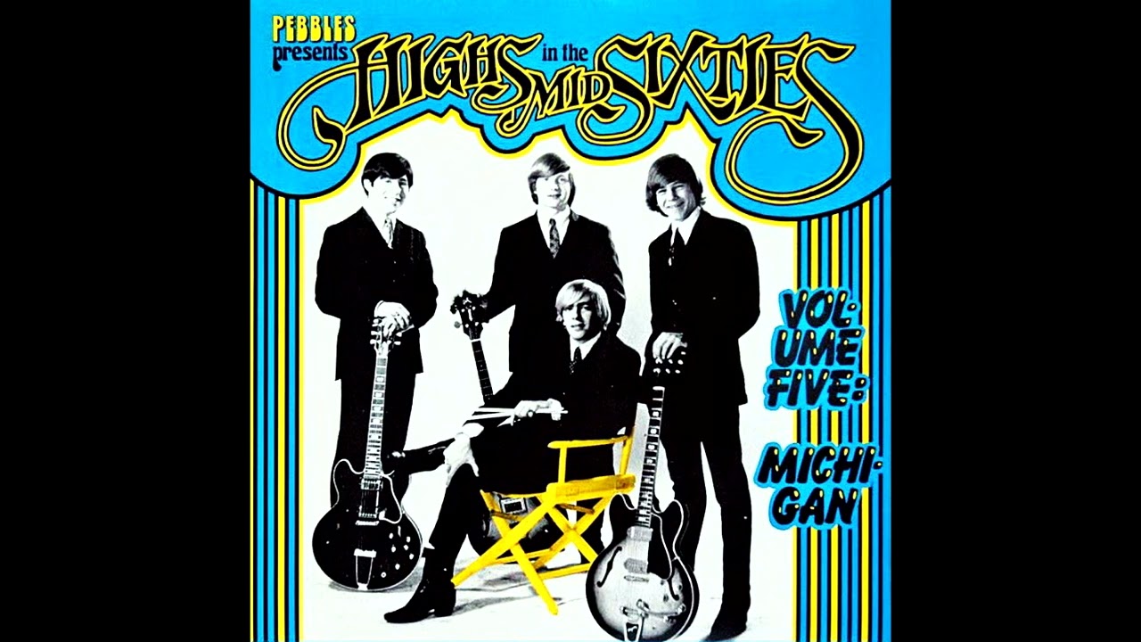 Highs In The Mid Sixties Volume 5: Michigan