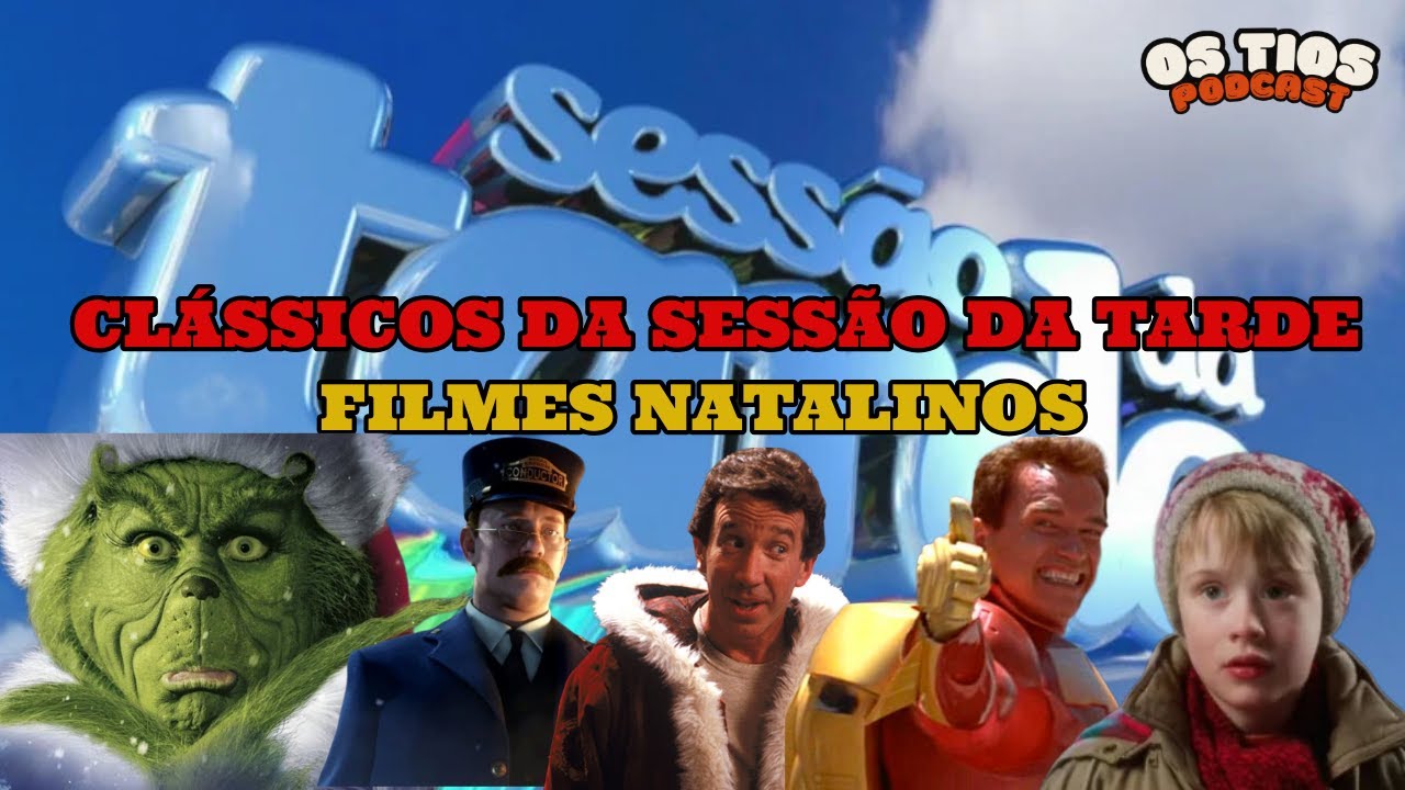 SESSÃO DA TARDE: FILMES NATALINOS