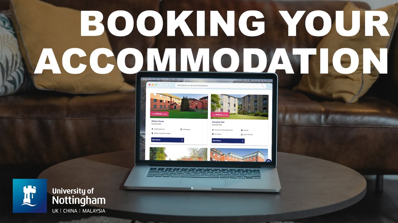 How To Book Your Accommodation | University of Nottingham