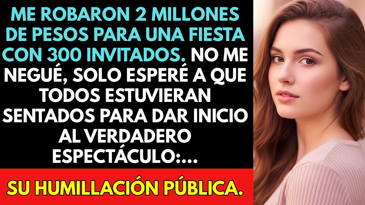 Mis Padres Me Endeudaron Con 2 Millones Para Los XV De Mi Hermana, Así Que Les Di Una Lección...