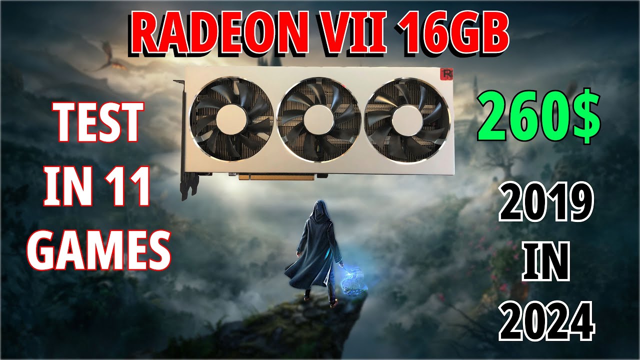 ASUS Radeon VII 16GB | TEST IN 11 GAMES | 1080p | 1440p | 2160p | Benchmark