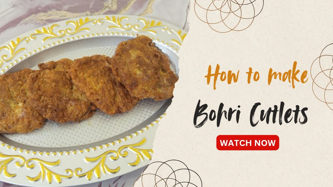 Bohri Cutlets  | Easy  Recipe By Sadia's Food Heaven