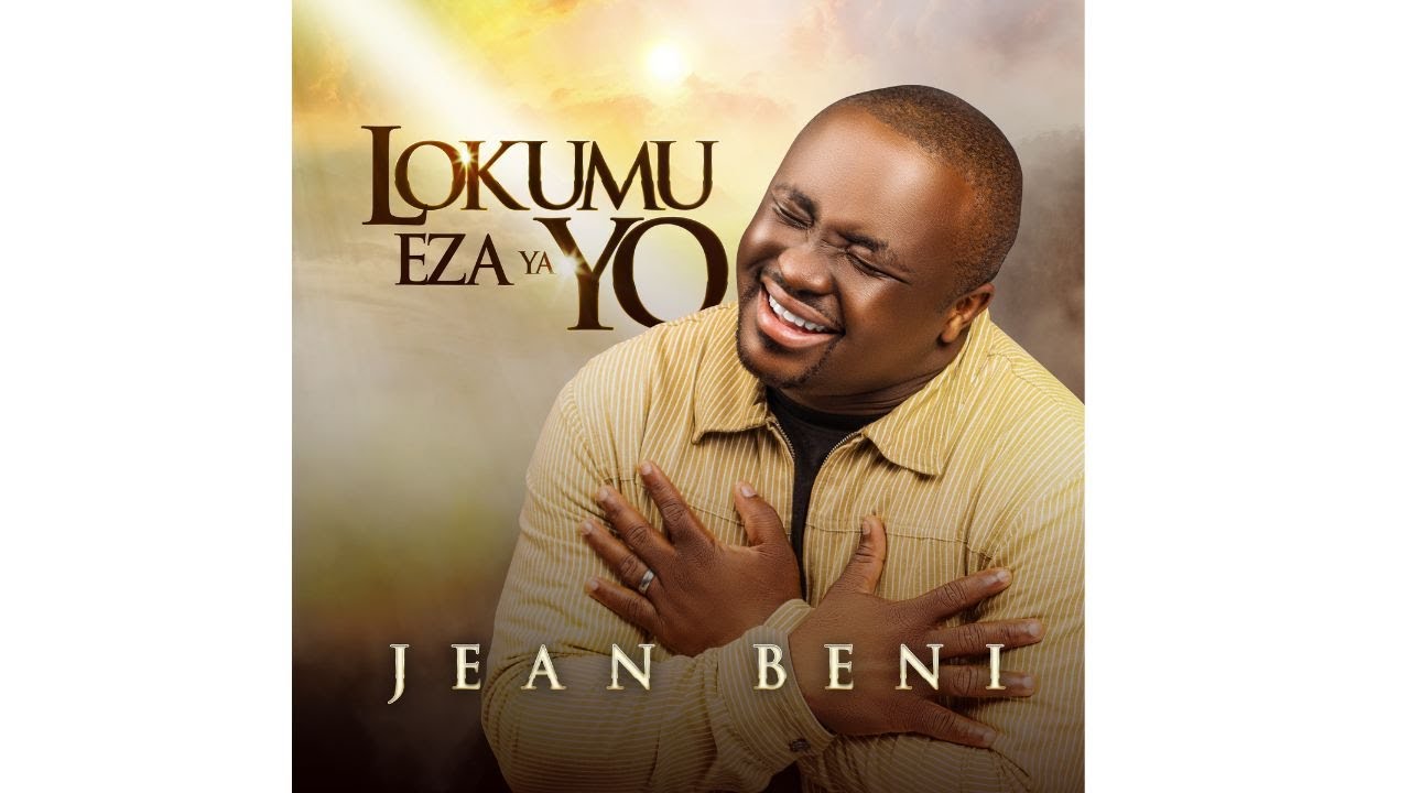 Lokumu eza ya yo (Lyrics)  | Jean-Beni Mulumba