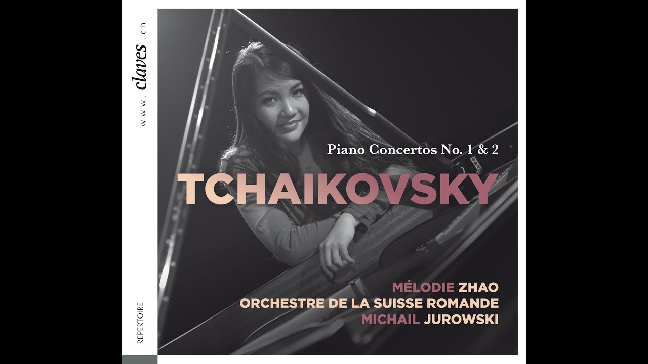 Mélodie Zhao - Tchaikovsky: Piano Concerto No. 1 in B-Flat Minor / Allegro non troppo..