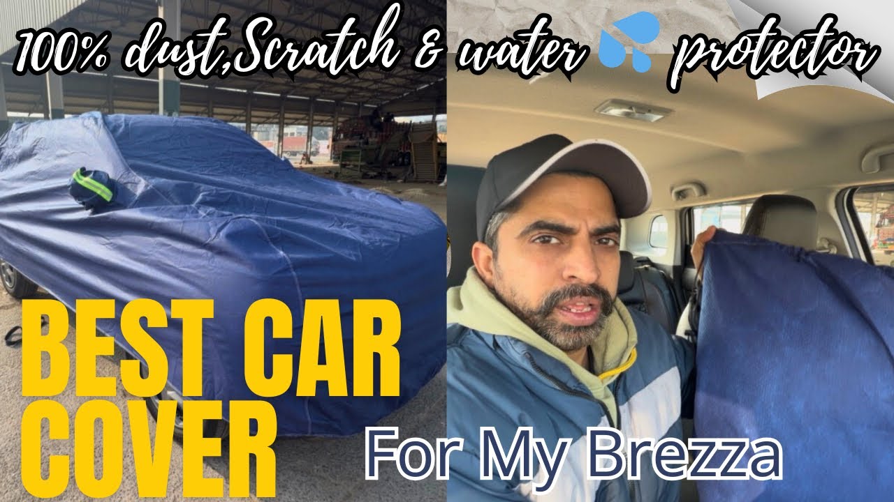 Best Car Cover For Maruti Suzuki Brezza 2022-2026 | Dustproof & Waterproof ! Ultimate Protection 